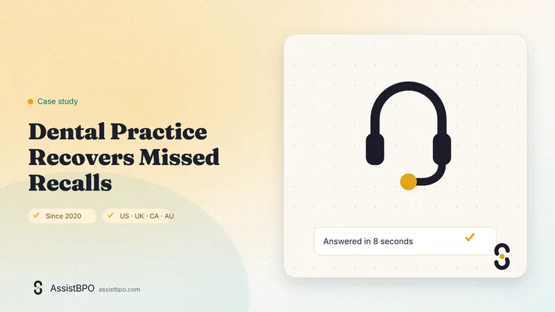 Dental Practice Recovers Missed Recalls: AssistBPO cover graphic