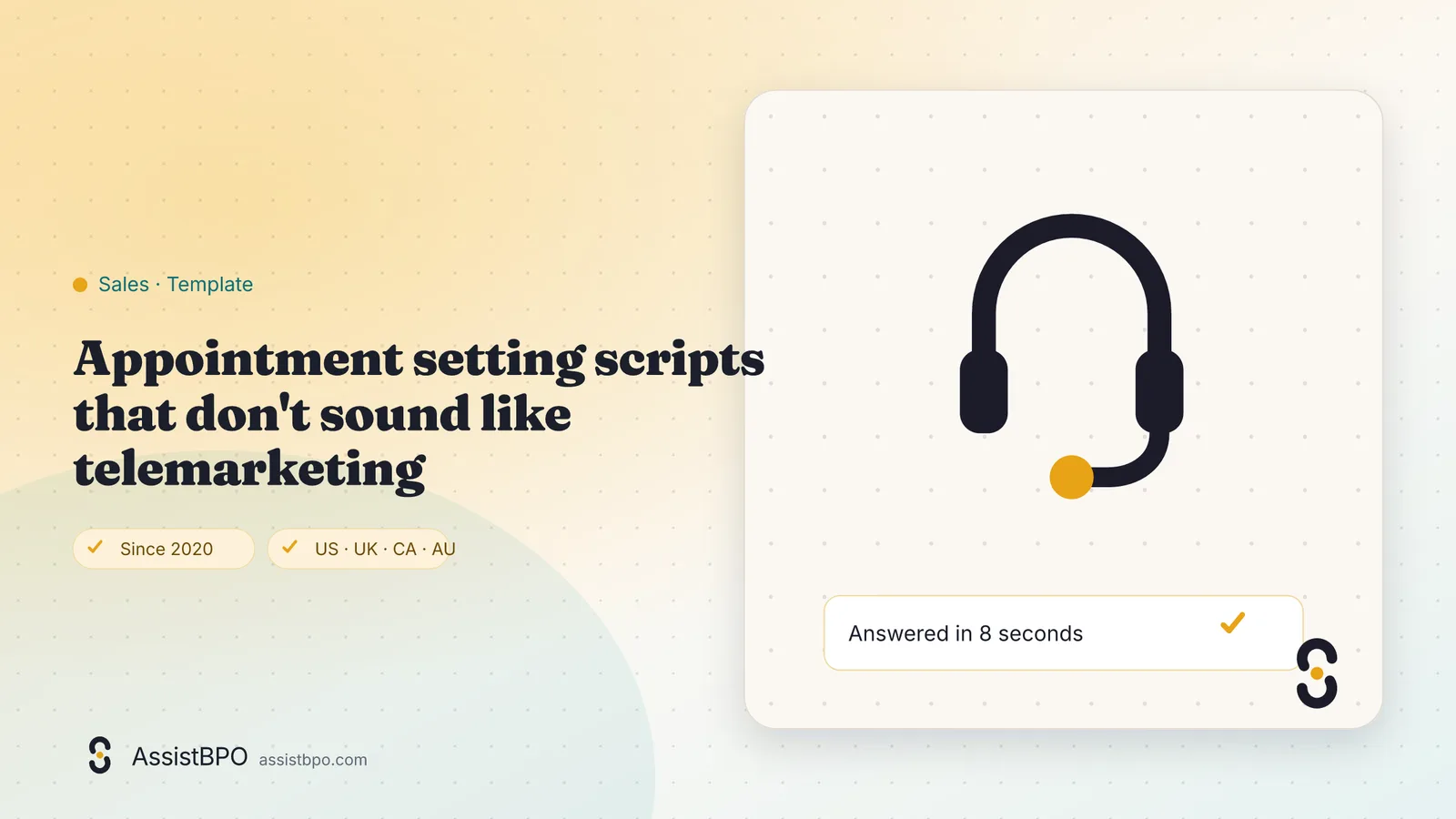 Appointment setting scripts that don't sound like telemarketing: AssistBPO guide cover
