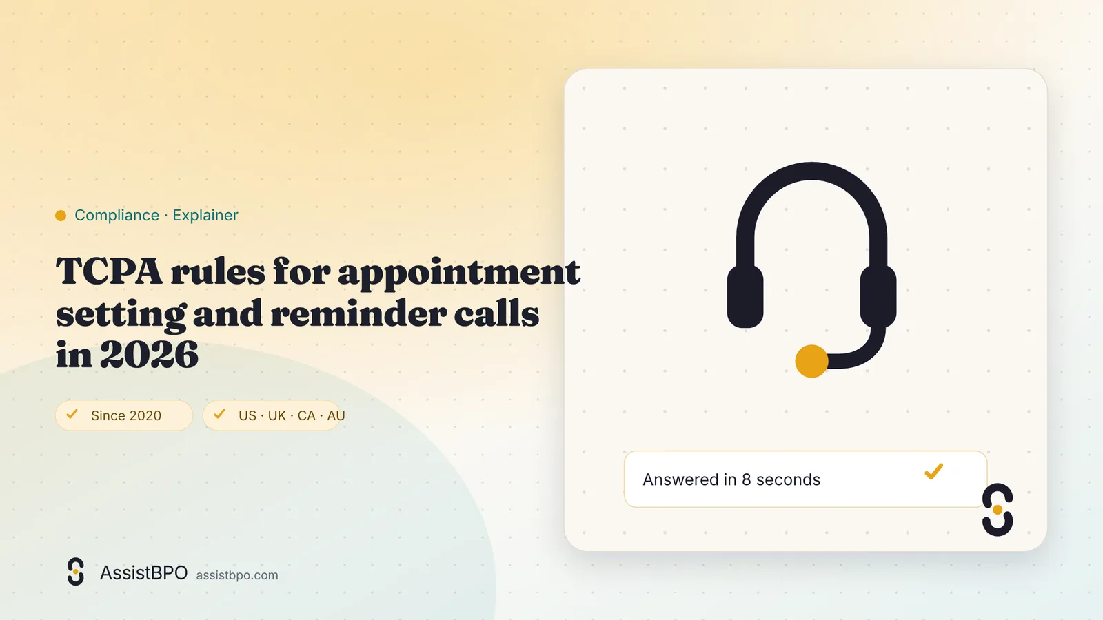 TCPA rules for appointment setting and reminder calls in 2026: AssistBPO guide cover