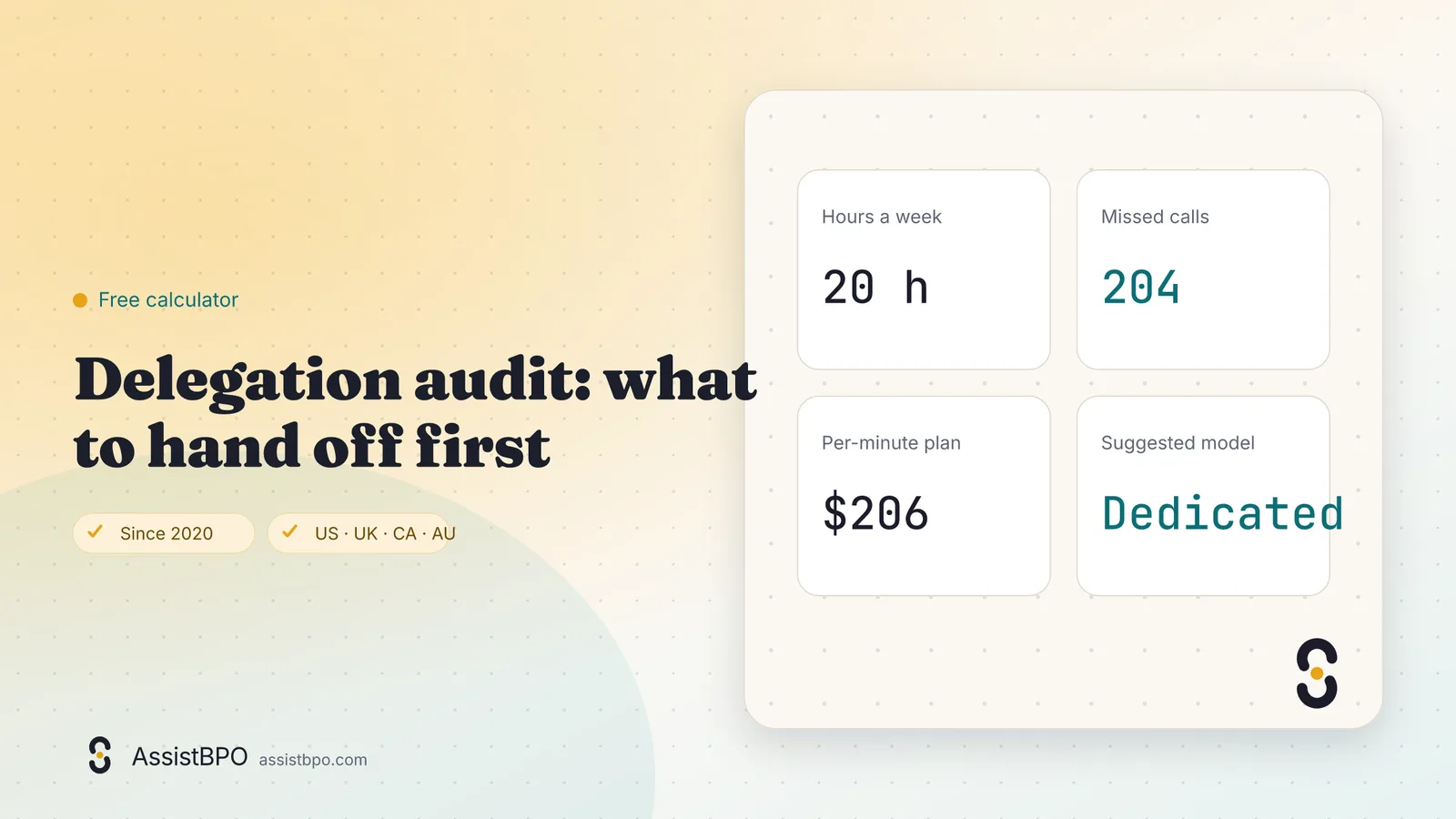 Delegation audit: what to hand off first: AssistBPO cover graphic